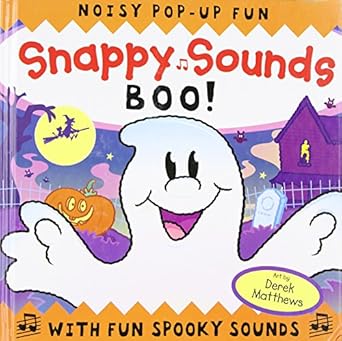 Photo 1 of Snappy Sounds: Boo! Noisy Pop-Up Fun with Fun Spooky Sounds Hardcover