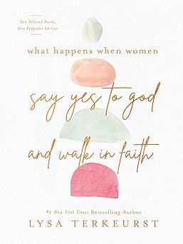 Photo 1 of What Happens When Women Say Yes to God and Walk in Faith