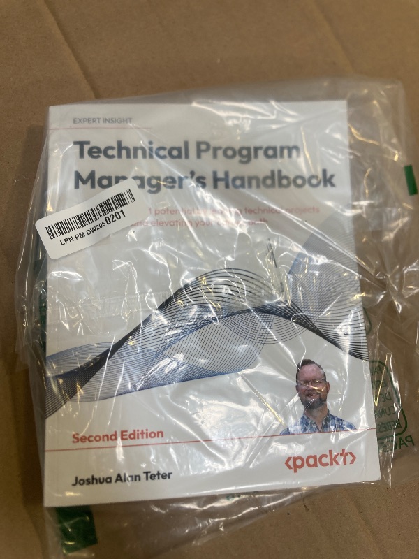 Photo 1 of Technical Program Manager's Handbook: Unlock your TPM potential by leading technical projects successfully and elevating your career path