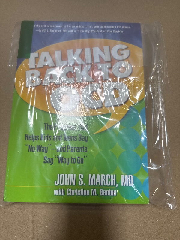 Photo 1 of Talking Back to OCD: The Program That Helps Kids and Teens Say "No Way" -- and Parents Say "Way to Go"