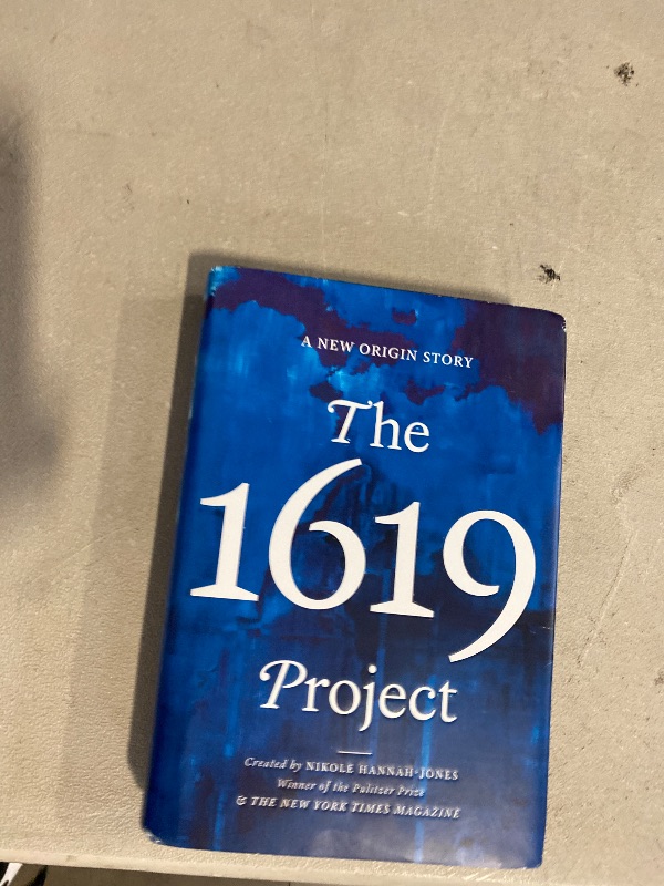 Photo 1 of The 1619 Project: A New Origin Story Hardcover – November 16, 2021