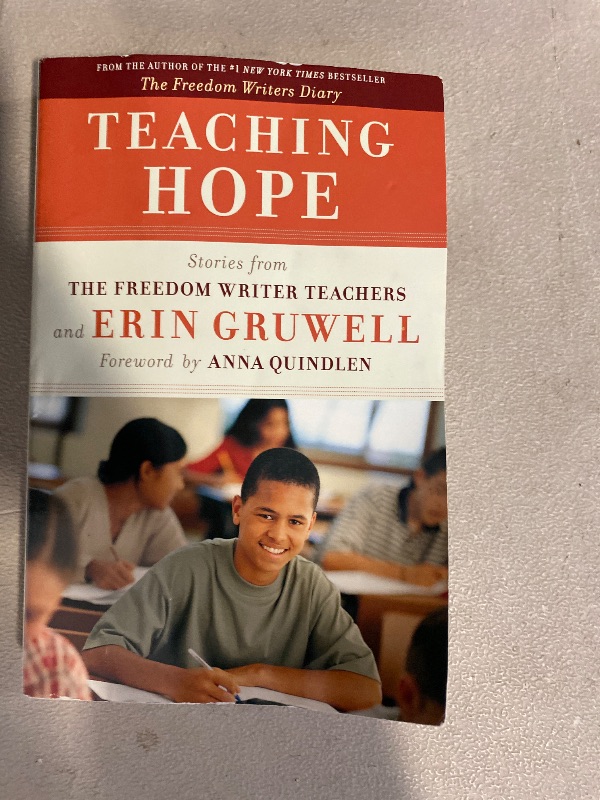 Photo 1 of Teaching Hope: Stories from the Freedom Writer Teachers and Erin Gruwell Paperback – August 18, 2009