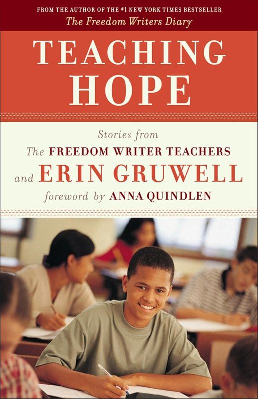 Photo 1 of Teaching Hope: Stories from the Freedom Writer Teachers and Erin Gruwell Paperback – August 18, 2009
