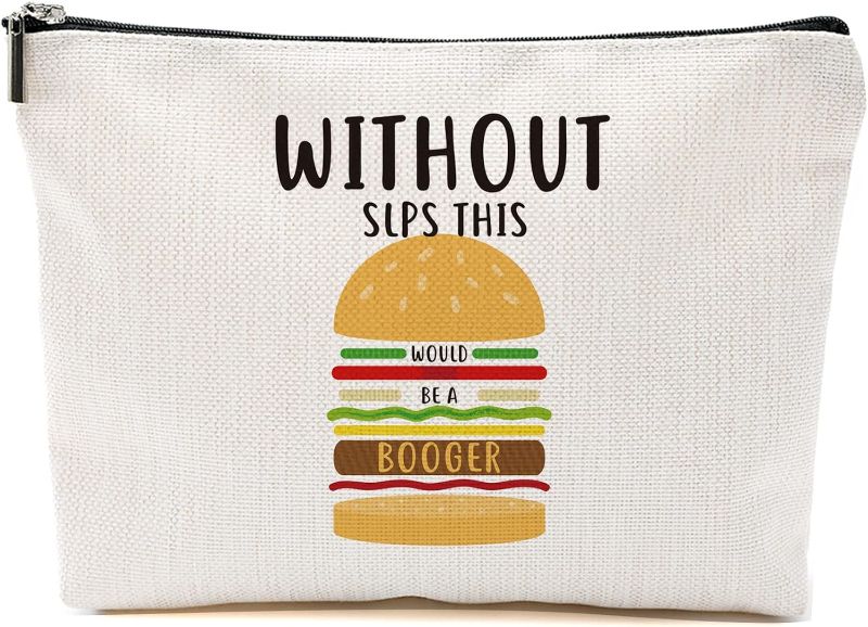 Photo 1 of Speech Therapy Gifts, Speech Language Pathologist Gifts, Speech Therapist Gift for Women, Speech Therapist Appreciation Funny Makeup Bag, Therapist Cosmetic Bag - Without SLPs This Would Be A Booger