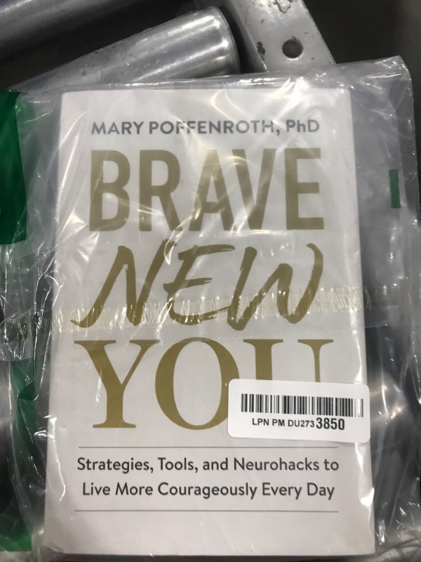 Photo 1 of Brave New You: Strategies, Tools, and Neurohacks to Live More Courageously Every Day