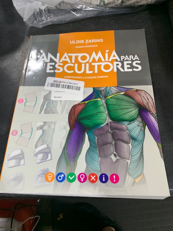Photo 1 of Anatomía Para Escultores: Comprender la Figura Humana