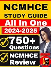Photo 1 of NCMHCE Study Guide 2024-2025: Latest NCMHCE Review and 750+ Practice Questions with Detailed Explanation for the National Clinical Mental Health Counseling Exam (Contains 5 Full Length Practice Tests)