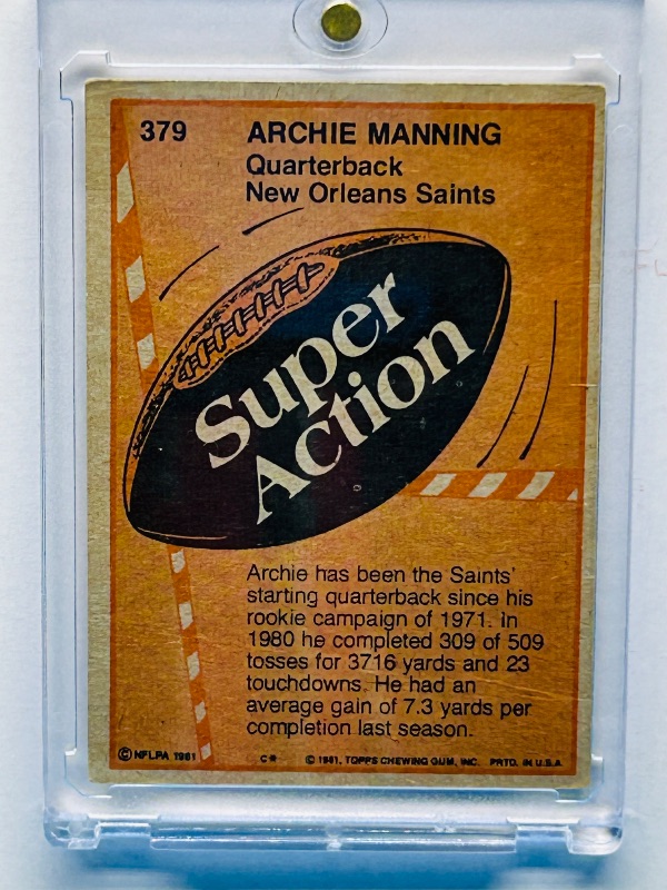 Photo 1 of 593987…Archie Manning super action card 379  in hard plastic case-wear from age