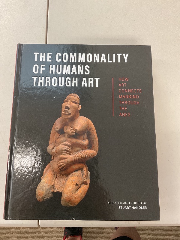 Photo 1 of The Commonality of Humans Through Art: How Art Connects Mankind Through the Ages
