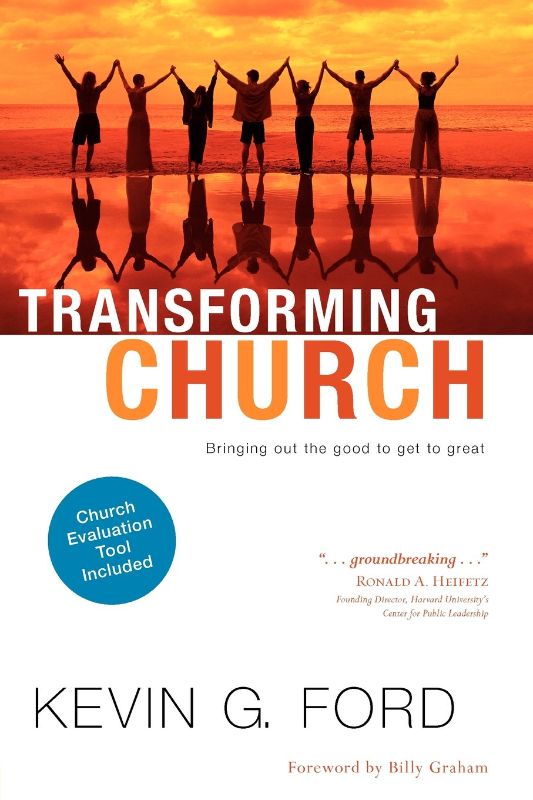 Photo 1 of Transforming Church: Bringing Out the Good to Get to Great (Blank) Paperback – November 1, 2008