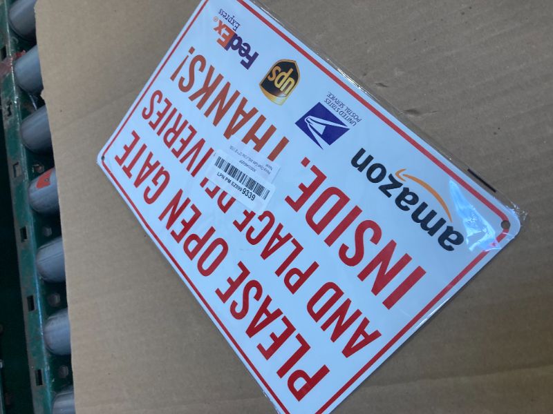 Photo 1 of Please Open Gate and Place Deliveries Inside - Bestylez Delivery Sign for Outdoor Use 12" * 8" (155)