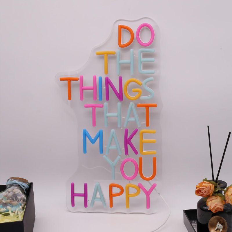 Photo 1 of Do The Things That Make You Happy Neon Sign Happiness Quote Neon Sign Motivational Neon Sign Happy Inspirational Led Wall Art Neon Sign Room Decor Wall Decor Book Shelf Decor Birthday Gift 