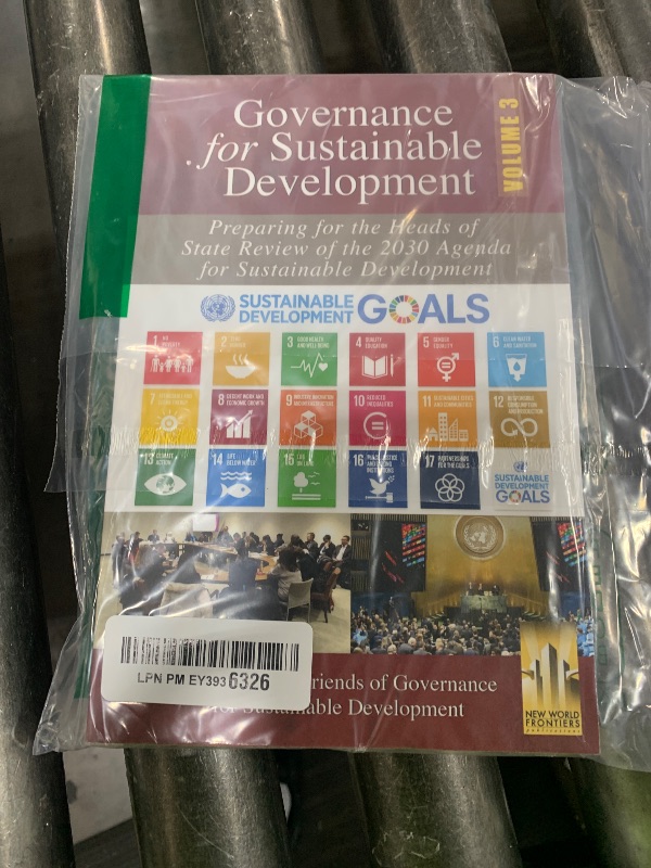 Photo 1 of Governance for Sustainable Development Volume 3: Preparing for the Heads of State Review of the 2030 Agenda for Sustainable Development