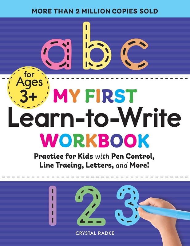 Photo 1 of
My First Learn-to-Write Workbook: Practice for Kids with Pen Control, Line Tracing, Letters, and More!