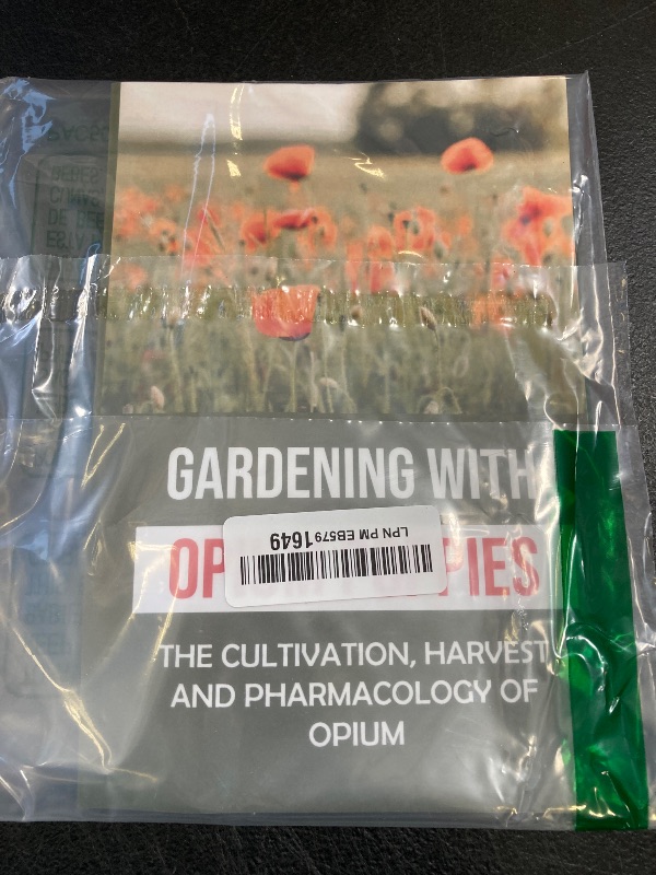 Photo 1 of Gardening With Opium Poppies: The Cultivation, Harvest And Pharmacology Of Opium: The Opium Poppies Gardner Tips