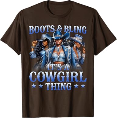 Photo 1 of XL Boots & Bling its a Cowgirl Thing Black Cowgirl Melanin T-Shirt