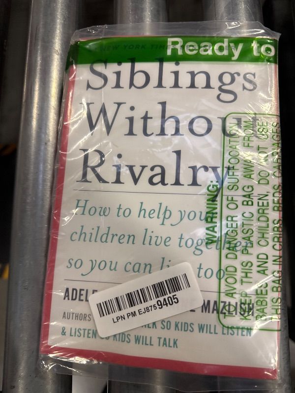 Photo 1 of Siblings Without Rivalry: How to Help Your Children Live Together So You Can Live Too