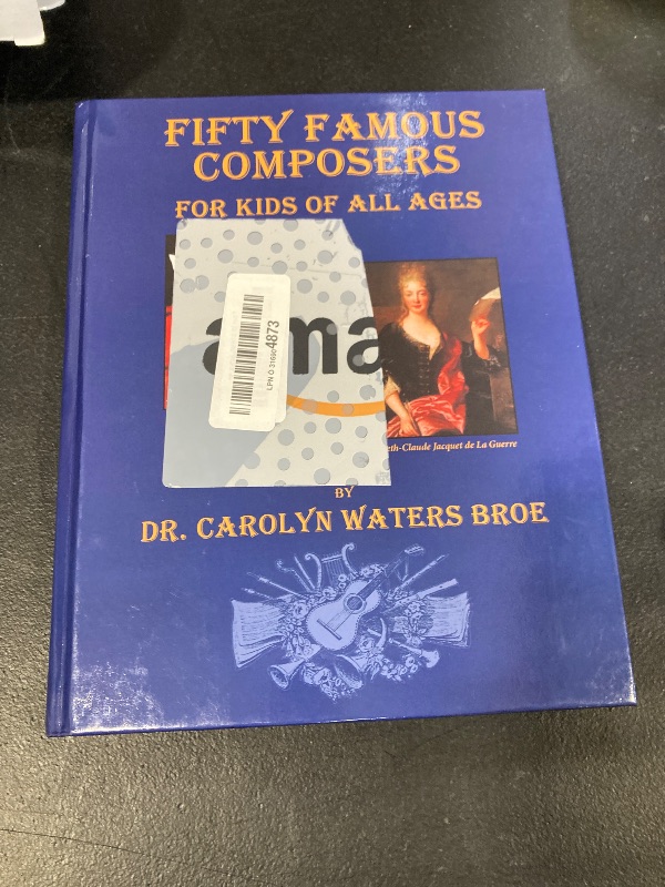 Photo 1 of Fifty Famous Composers, For Kids Of All Ages