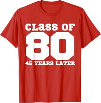 Photo 1 of Class of 1980, 45 Years Later Reunions SQUAD Back to School T-Shirt - Red
