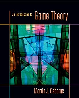 Photo 1 of AN INTRODUCTION TO GAME THEORY MARTIN J OSBORNE 