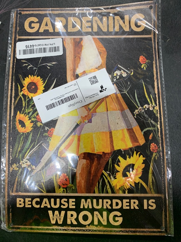 Photo 1 of Funny "Gardening Because Murder Is Wrong" Metal Sign: Women's Garden Gift for Yard, Backyard, Patio & Porch Decor, 12" x 8", (263)