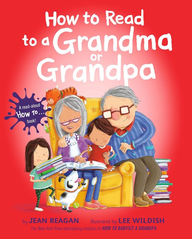 Photo 1 of How to Read to a Grandma or Grandpa (How To Series) Hardcover – Illustrated, July 7, 2020
