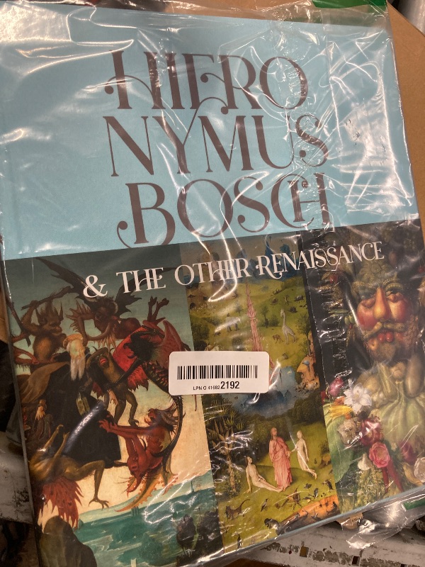 Photo 1 of ***BINDING IS BROKEN***Hieronymus Bosch & the Other Renaissance: How Monsters and Creatures Captured the Imaginations of the 16th Century and Beyond***BINDING IS BROKEN***