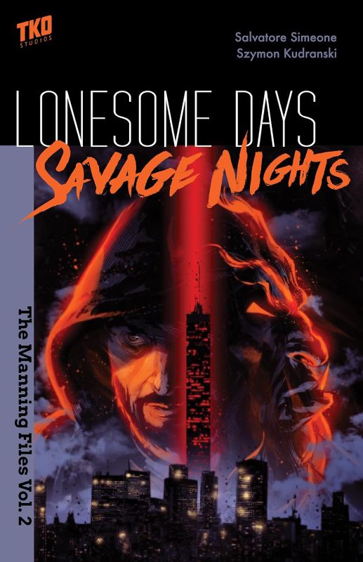 Photo 1 of 
Lonesome Days, Savage Nights: The Manning Files Vol. 2 Paperback
