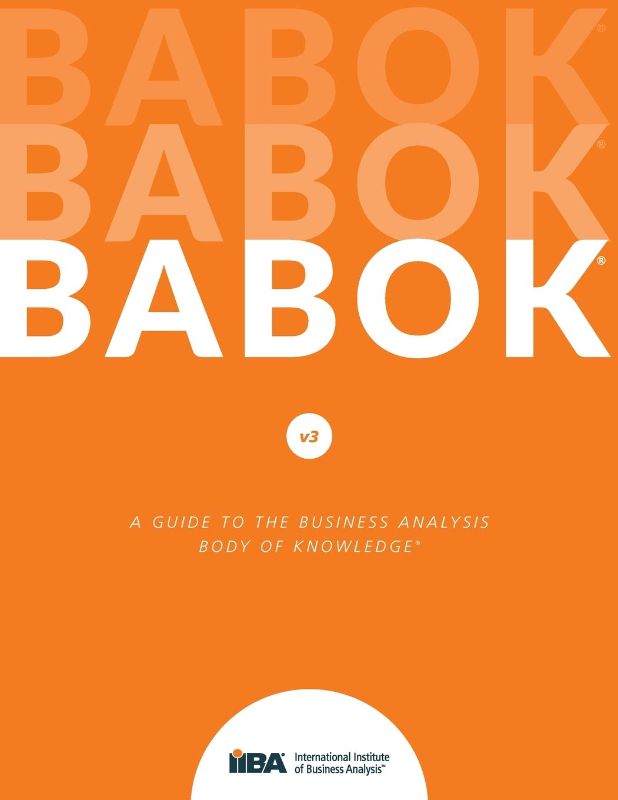 Photo 1 of 
A Guide to the Business Analysis Body of Knowledge (BABOK Guide) 