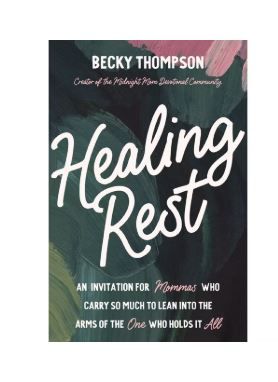 Photo 1 of Healing Rest - by Becky Thompson (Paperback)