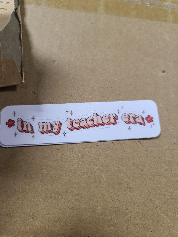 Photo 1 of (3Pcs) in My Teacher Era Sticker Funny Teaching Quote Waterproof Vinyl Sticker for Books Laptops Phone Water Bottles Kindle Decals 3 Inch
