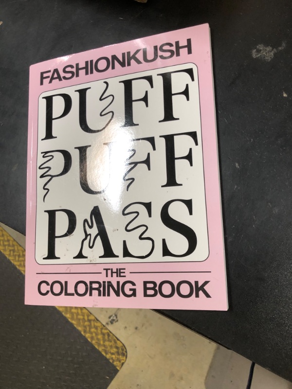 Photo 1 of Pass... The Coloring Book: Adult Themed Coloring Book For The Stylish Stoner