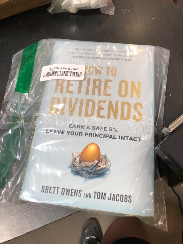 Photo 1 of How to Retire on Dividends: Earn a Safe 8%, Leave Your Principal Intact Hardcover