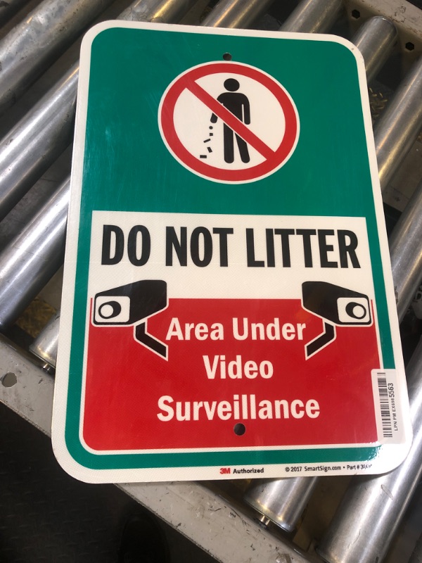 Photo 1 of SmartSign 18 x 12 inch “Do Not Litter - Area Under Video Surveillance” Metal Sign, 63 mil Aluminum, 3M Laminated Engineer Grade Reflective Material, Multicolor, Made in USA