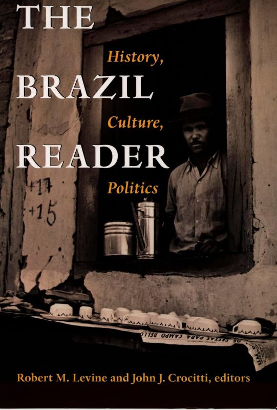 Photo 1 of The Brazil Reader: History, Culture, Politics