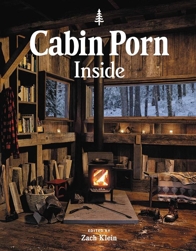 Photo 1 of 
Cabin Porn: Inside Hardcover – Illustrated, October 1, 2019
