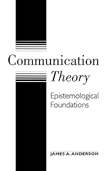 Photo 1 of Communication Theory: Epistemological Foundations 1st Edition

