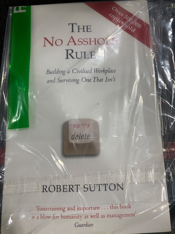 Photo 1 of The No Asshole Rule: Building a Civilized Workplace and Surviving One That Isn't