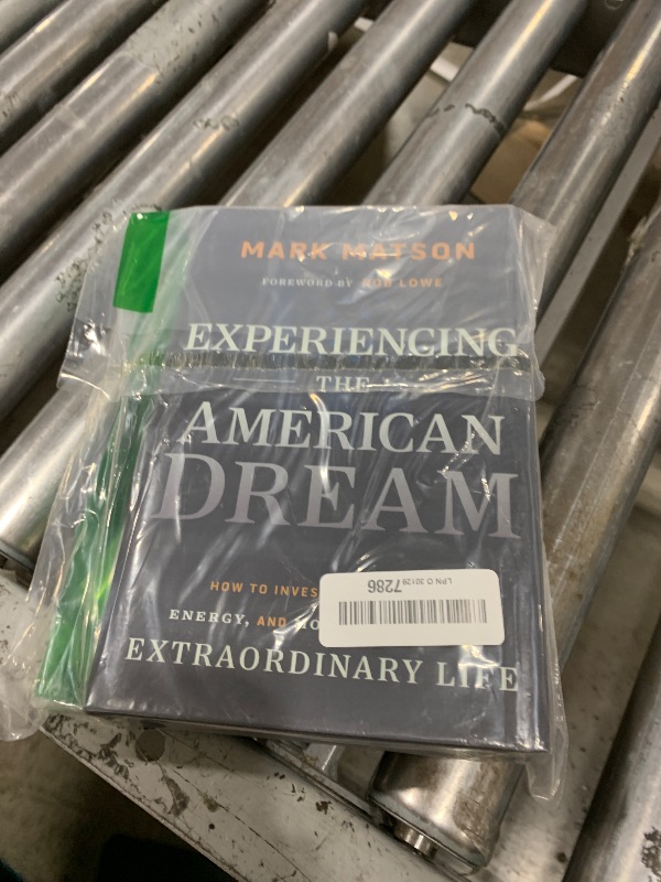 Photo 1 of Experiencing The American Dream: How to Invest Your Time, Energy, and Money to Create an Extraordinary Life