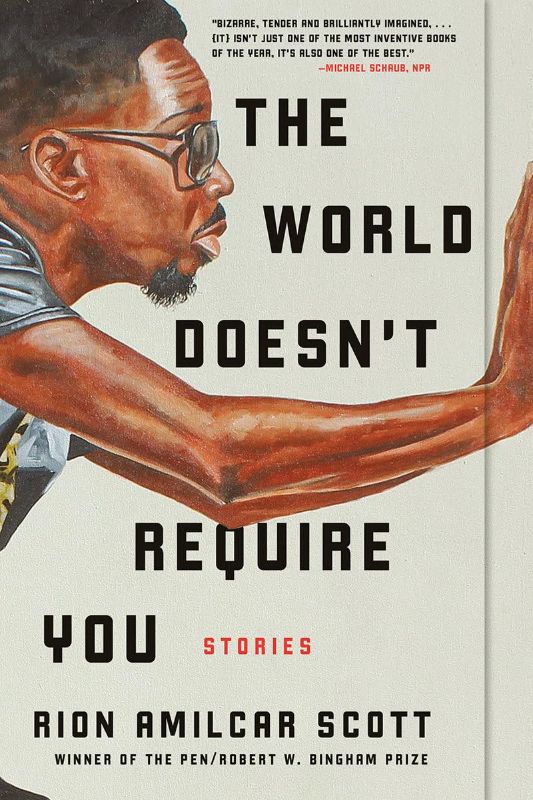 Photo 1 of The World Doesn't Require You: Stories