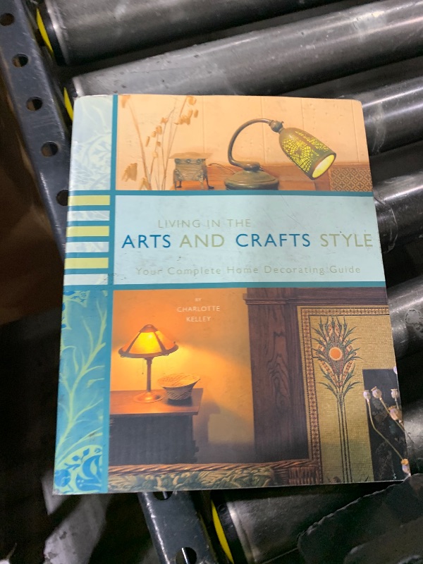 Photo 1 of Living in the Arts & Crafts Style: A Home Decorating Workbook by Charlotte Kelley (March 01,2001)