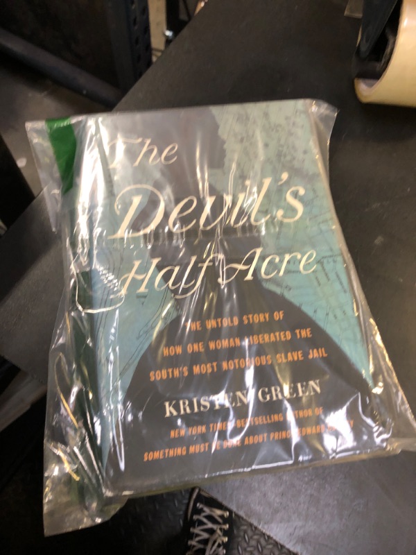 Photo 1 of The Devil's Half Acre: The Untold Story Of How One Woman Liberated The South's M