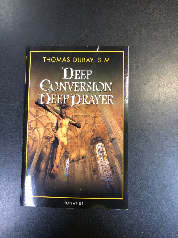 Photo 1 of Deep Conversion, Deep Prayer Paperback – February 15, 2006
