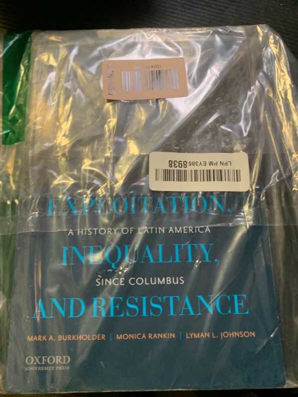 Photo 1 of Exploitation, Inequality, and Resistance: A History of Latin America since Columbus