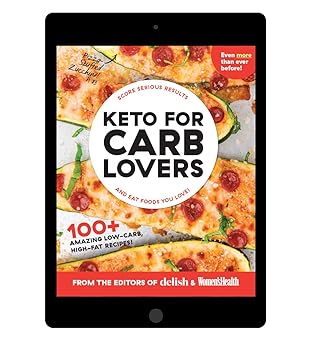 Photo 1 of Keto For Carb Lovers: 100+ Amazing Low-Carb, High-Fat Recipes & 21-Day Meal Plan