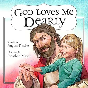 Photo 1 of God Loves Me Dearly Board book – November 30, 2018
