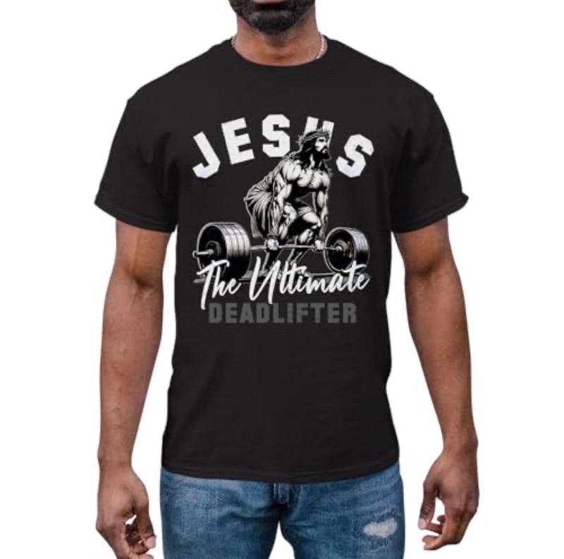 Photo 1 of (XL)  Jesus The Ultimate DeadLifter Christian Workout Gym T-Shirt , XL, Black 
