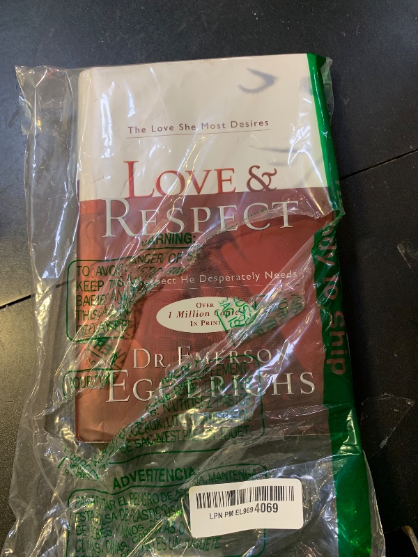 Photo 1 of Love & Respect: The Love She Most Desires; The Respect He Desperately Needs