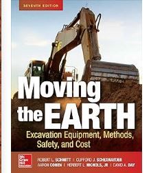 Photo 1 of Moving the Earth: Excavation Equipment, Methods, Safety, and Cost, Seventh Edition 7th Edition