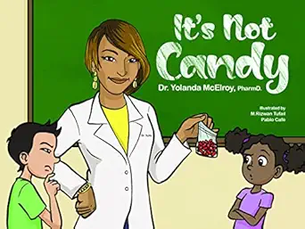Photo 1 of "It's Not Candy" Paperback – January 1, 2022